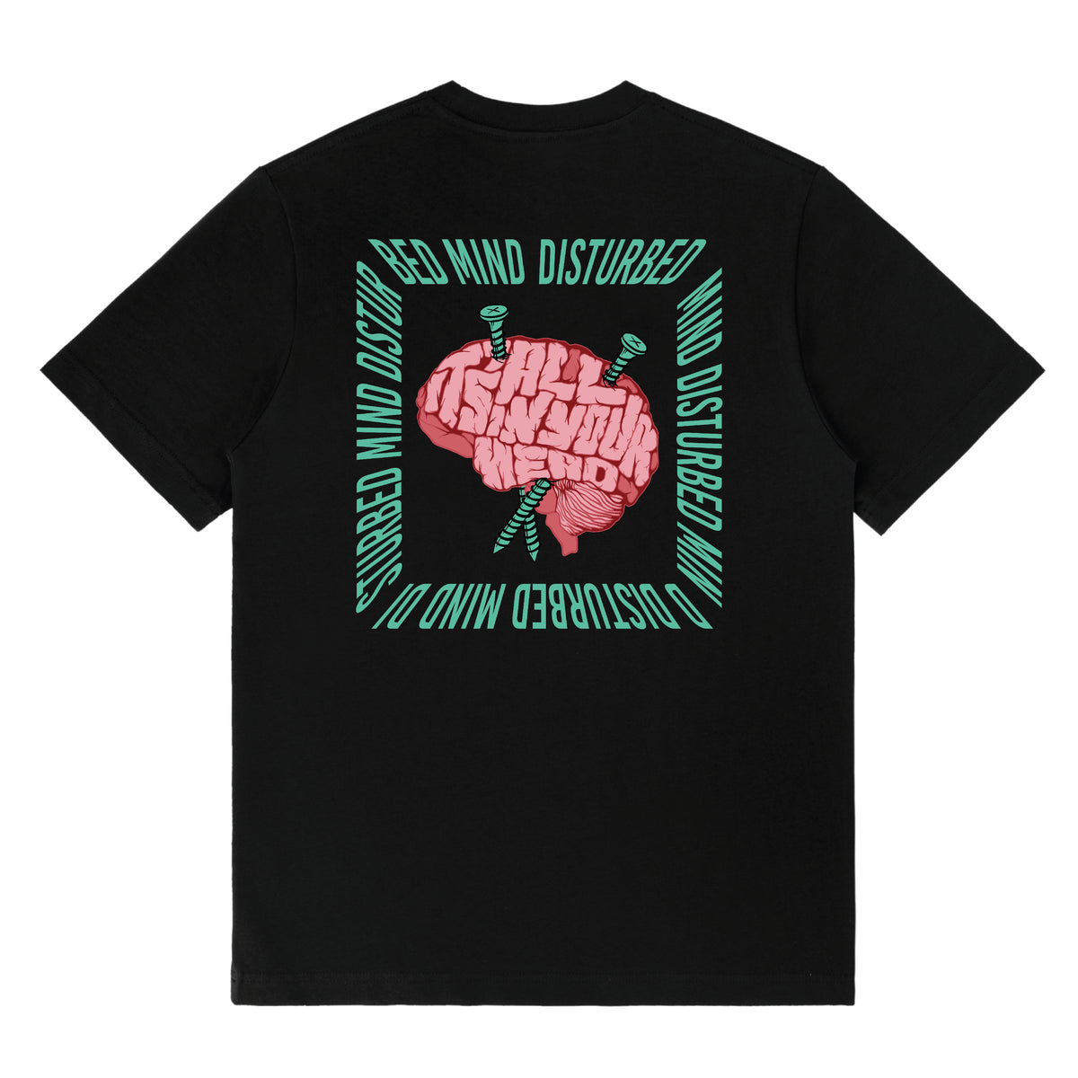 Mind Disturbed Front & Back Print Tee